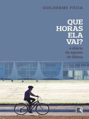 cover image of Que horas ela vai?